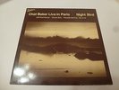 CHET BAKER LIVE IN PARIS NIGHT BIRD CIRCLE RECORDS
