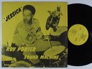 ROY PORTER SOUND MACHINE Jessica CHELAN LP SHRINK private funk jazz HEAR
