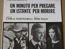 C. RUSTICHELLI Un minuto per pregare un istante per morire LP RCA ITALIANA SP