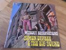 Simon Dupree LP Without reservations UK Parlophone 1st press looks & plays great