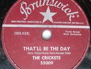 the CRICKETS That'll be the day I'm lookin for someone to love Rock & Roll 78 w5