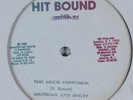 MICHIGAN & SMILEY Too Much Confusion HIT BOUND 12
