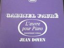 JEAN DOYEN / FAURE works for piano / ERATO