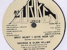 GEORGE & GLEN MILLER why must i give her up RARE MODERN SOUL 12