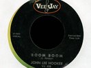 JOHN LEE HOOKER Boom Boom on Vee Jay R&B 45 Hear