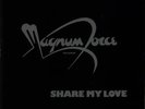 Share My Love Magnum Force UK vinyl LP album record LPBR1002 TEN 1984