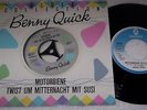 BENNY QUICK - MOTORBIENE / TWIST UM MITTERNACHT MIT SUSI - 7