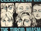 LP The Celibate Rifles The Turgid Miasma Of Existence NEAR MINT Hot Records