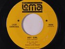 rare Soul R&B 45 LUCKY CARMICHAEL hey girl LOMA Hear