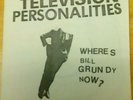 Wheres Bill Grundy Now EP and Cover TV Personalities