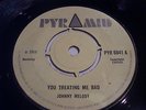 JOHNNY MELODY,YOU TREATING ME BAD.ROCKSTEADY REGGAE 45.LISTEN TO BOTH SIDES.