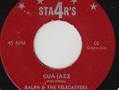 Latin Soul/ Sweet Soul 45 - Ralph Weeks & Telecasters- Gua-Jazz/ Something Deep