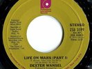 Dexter Wansel Life On Mars 7?, Single Philadelphia International Records US 1...
