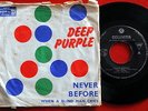 DEEP PURPLE NEVER BEFORE/WHEN A BLIND MAN CRIES 1972 UNIQUE RARE EXYU 7“ PS