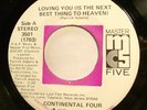 Soul 45 - Continental Four - Loving you is the best thing - Mint-