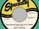 DADDY CLEANHEAD Something's Going On in My Room 45rpm Specialty 1955 thick press