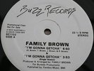 FAMILY BROWN i'm gonna getcha BUZZ US PROMO 12