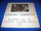 LED ZEPPELIN - TRAMPLED UNDERFOOT LP    ( RARE , PRIVATE LIVE RECORDING 75 )