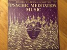 Master Wilburn Burchette: Psychic Meditation Music LP in Shrink 1974 Hippy Vinyl