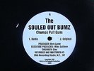 THE SOULED OUT BUMZ CHUMPS PULL GUNS 12
