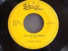 SONNY BURNS TOO HOT TO HANDLE STARDAY #118 VG ROCKABILLY BOPPER 45