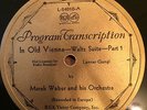 Victor Program Transcription L-24010 Marek Weber Orch IN OLD VIENA E+ 1931