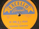 Hear Blues 78 Lonesome Sundown - My Home Is A Prison / Lonesome Whistler On Exc