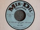 Billy Reed Let Your Hair Down Baby Men-Del 101 EX Great Funk R&B Rocker