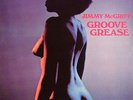 Jimmy McGriff-Groove Grease-'71 FUNKY HAMMOND ORGAN-NEW LP