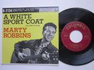 MARTY ROBBINS A White Sport Coat Columbia 4 Song EP B-2134 Pic Sleeve 7” HEAR