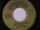 LITTLE ANTHONY: Nothing From Nothing 45 Soul
