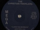 Soul Funk Gospel 45 CHRISTIAN TRAVELERS I Love You So Much MEGA HEAR
