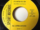 Hear THE APPRECIATIONS 45 It's Better To Cry / Gimme Back My Soul on SPORT