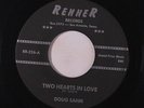 DOUG SAHM: Two Hearts In Love / Just Because 45 (clean) Rock & Pop