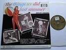 Shelley Fabares The Things We Did Last Summer Colpix 431 LP Near Mint NM RE