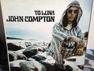 JOHN COMPTON To Luna LP 1973 Ageless A-9847 PRIVATE psych folk Ex/Ex NO RESERVE