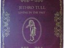 Living In The Past  by Jethro Tull