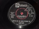 James Carr:  You've Got My Mind Messed Up    orig UK   7