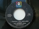 THE NATURAL FOUR - I THOUGHT YOU WERE MINE