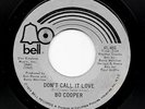 Crossover Soul 45 BO COOPER Don't Call It Love/Christian Bell HEAR