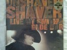 Unshaven: Shaver Live at Smith's Olde Bar (180 gram vinyl) Billy Joe Shaver 1995