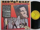 BILLY LEE RILEY AND THE LITTLE GREEN MEN RED HOT RILEY SUN 2 LP MINT- unissued