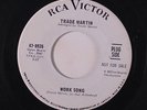 TRADE MARTIN: Work Song / So This Is Love 45 (dj) rare Soul