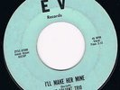 Northern Soul The Valiant Trio I'll Make Her Mine EV Detroit Original 99p start