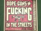 Dope Guns n Fucking in the Streets volume 13 vinyl amrep