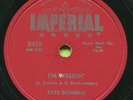 FATS DOMINO (I'm Walkin' / I'm In The Mood)    R&B - SOUL 78  RPM  RECORD