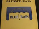 Blue Rain Blessed Rain LP Pop Rock Psyche 1987 Private Press Baton Rouge LA
