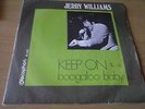 JERRY WILLIAMS Boogaloo Baby BANGING MOD DANCER swedish freakbeat Keep On SPAIN