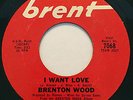 NORTHERN SOUL 45/ BRENTON WOOD 