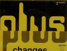 PLus Changes Kentucky woman Belgium 70 Funk Psych dancer 45 MINT PS LSTN